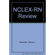 Pearls Of Wisdom Nclex-Rn Review - Sheryl L. Gossman; William G. Gossman; Scott H.