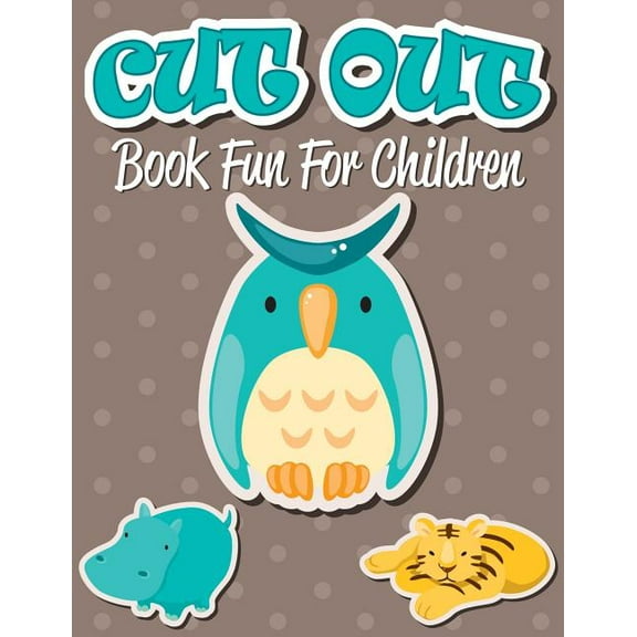 Cut Out Book Fun For Children (Paperback)