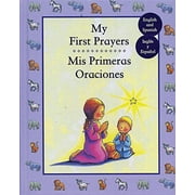 Pre-Owned My First Prayers/ Mis Primeras Oraciones English and Spanish Edition , Hardcover 1407508660 9781407508665 Caroline Jayne Church