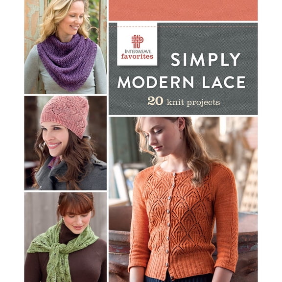 Pre-Owned Simply Modern Lace: 20 Knit Projects (Paperback) 163250104X 9781632501042