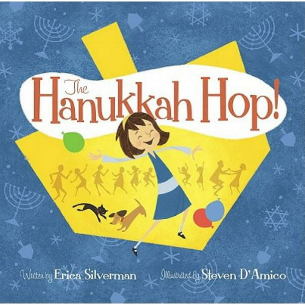 Le Hanukkah Hop! par Erica Silverman