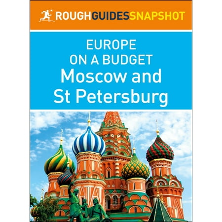 Moscow and St. Petersburg (Rough Guides Snapshot Europe on a Budget) -
