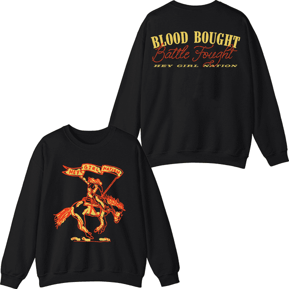 Anne Wilson Merch Hey Girl Nation Battle Fought Sweatshirt Crewneck Men Women Long Sleeve Pullover