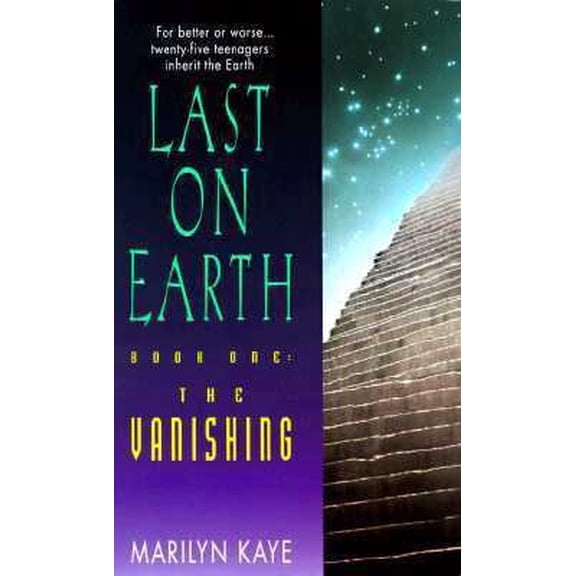 Pre-Owned The Vanishing (Last on Earth, Book 1) (Paperback) 0380798328 9780380798322