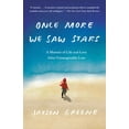 thumbnail image 1 of Pre-Owned Once More We Saw Stars: A Memoir of Life and Love After Unimaginable Loss (Paperback) 0525435344 9780525435341, 1 of 1