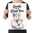 thumbnail image 2 of Gentle as a Giant Bro - Family Wall Art - 13x19 Poster Print, 2 of 4