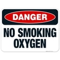 thumbnail image 1 of No Smoking Oxygen Sign, OSHA Danger Sign, 18x24 Aluminum, 1 of 1