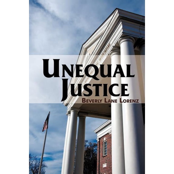 Unequal Justice (Paperback)