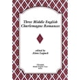 thumbnail image 1 of Pre-Owned Three Middle English Charlemagne ROM PB (Paperback) 0918720443 9780918720443, 1 of 1