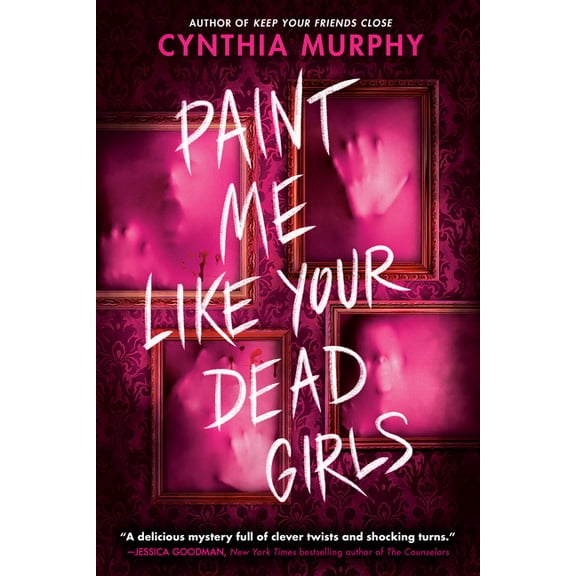 Paint Me Like Your Dead Girls, (Paperback)
