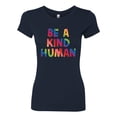 thumbnail image 2 of Wild Bobby, Be A Kind Human Positive Inspirational Slogan Inspirational/Christian Women Slim Fit Junior Tee, Navy, X-Large, 2 of 6