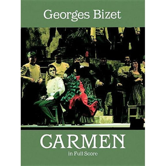 Dover Opera Scores Carmen in Full Score, (Paperback)