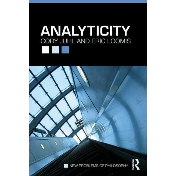 New Problems of Philosophy Analyticity, (Paperback)