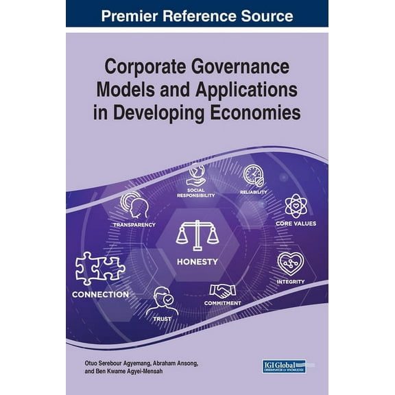 Corporate Governance Models and Applications in Developing Economies, (Hardcover)
