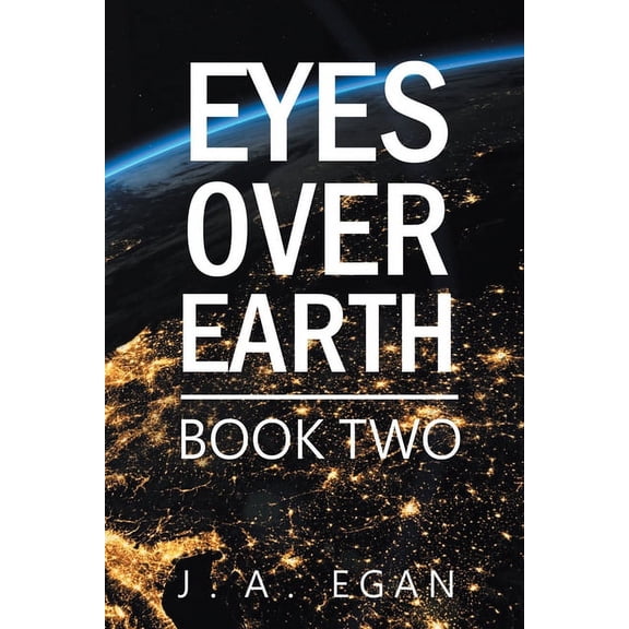 Eyes over Earth: Book Two (Paperback)