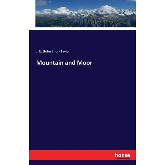 Mountain and Moor, (Paperback)