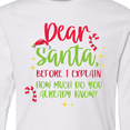 thumbnail image 4 of Inktastic Christmas Dear, Santa Before I Explain How Much Do You Know? Long Sleeve Youth T-Shirt, 4 of 5