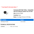 thumbnail image 2 of Accessory Belt Idler Pulley - Compatible with 2013 Nissan Frontier 4.0L V6 GAS, 2 of 2