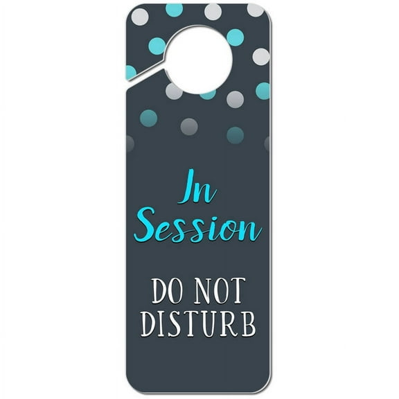 In Session Do Not Disturb Polka Dots Plastic Door Knob Hanger Sign