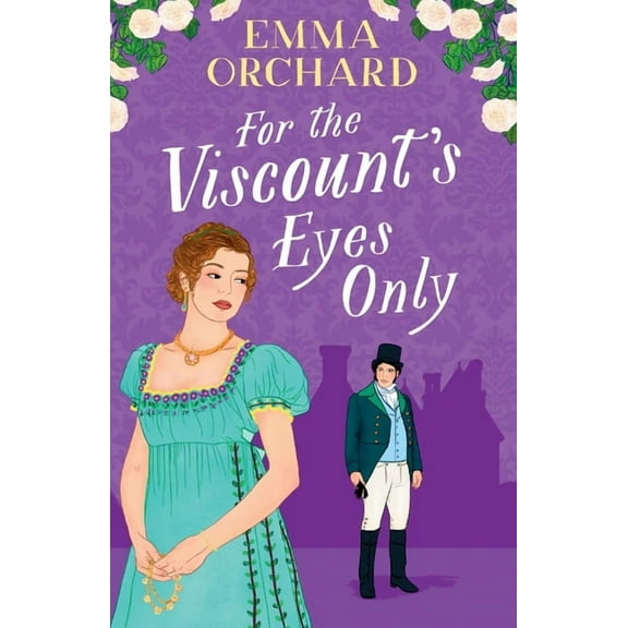 For the Viscount's Eyes Only, (Paperback)