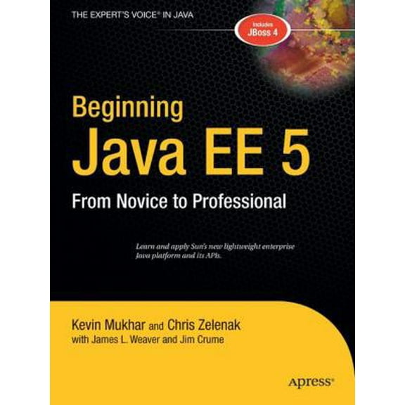 Pre-Owned Beginning Java Ee 5: From Novice to Professional (Paperback) 1590594703 9781590594704