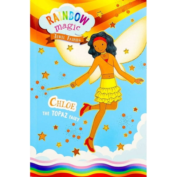 Rainbow Magic Rainbow Magic Jewel Fairies #4: Chloe the Topaz Fairy, (Paperback)