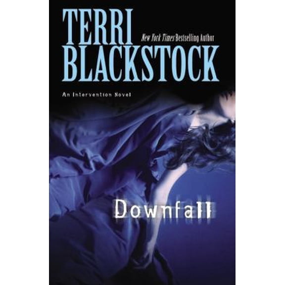 Pre-Owned Downfall (Intervention, Book 3) (Hardcover) 031033148X 9780310331483