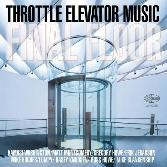 Throttle Elevator Music / Washington,Kamasi - Final Floor - Music & Performance - Vinyl