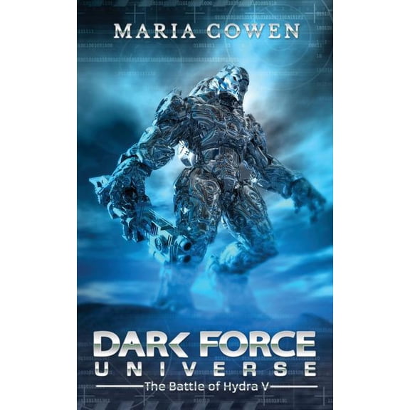 Dark Force Universe : The Battle of Hydra V (Paperback)