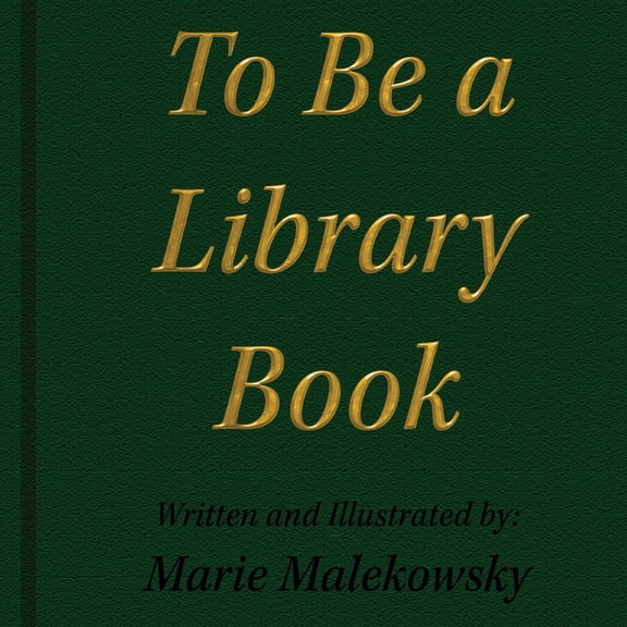 To Be a Library Book, (Paperback)