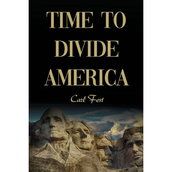 Time to Divide America (Paperback)