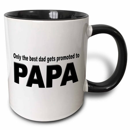 3dRose Only the best dad gets promoted to papa - Two Tone Black Mug, (Only The Best Dads Get Promoted To Poppy)