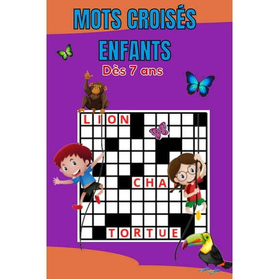 MOTS CROISÉS ENFANTs : Apprender les animaux en s'amusant dès 7 ans (Paperback)