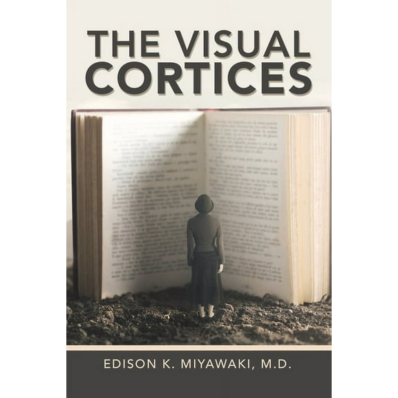 The Visual Cortices (Paperback)
