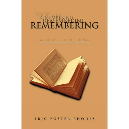 Remembering : A Collection of Poems