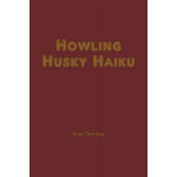 Howling Husky Haiku (Paperback)
