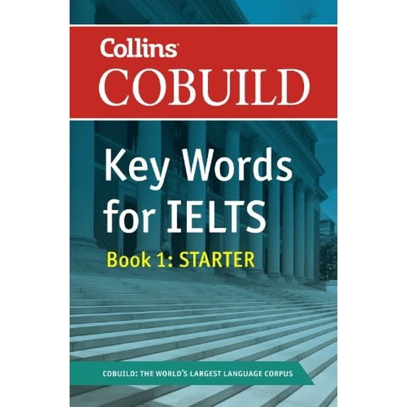 Pre-Owned Collins COBUILD Key Words for IELTS: Book 1 Starter IELTS 4-5.5 (B1+) (Collins English for IELTS) Paperback