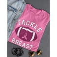 thumbnail image 3 of Tackle Breast Cancer T-Shirt Women -Smartprints Designs, Female 4X-Large, 3 of 4