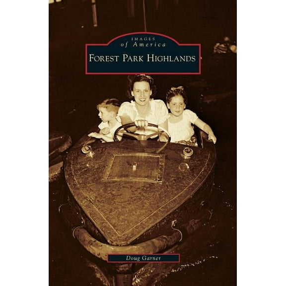 Forest Park Highlands (Hardcover)