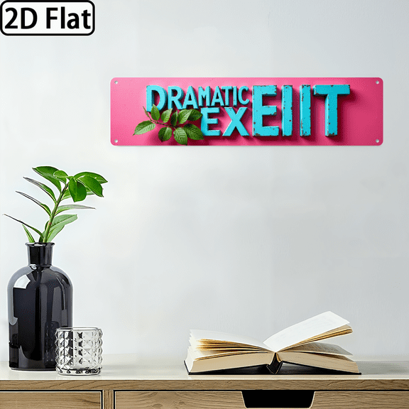 Vintage Dramatic Exit Sign, Theme Wall Art, Wall Hanging, Vintage Style for Living Room, Bedroom, Entryway, Home Decor, Decorative Sign, 4x16 Inch