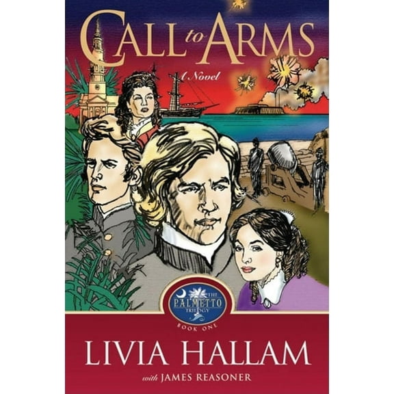 Call to Arms (Hardcover) by Livia Hallam, James Reasoner