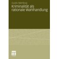 thumbnail image 1 of Kriminalitat ALS Rationale Wahlhandlung, 1 of 2