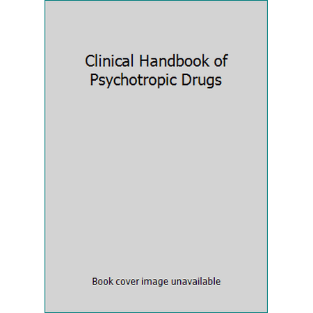 Clinical Handbook of Psychotropic Drugs, Used [Spiral-bound]