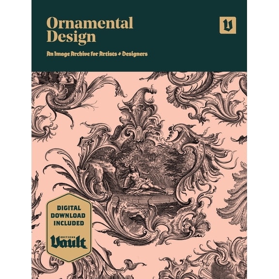 Ornamental Design: An Image Archive and Drawing Reference Book for Artists, Designers and Craftsmen, (Paperback)