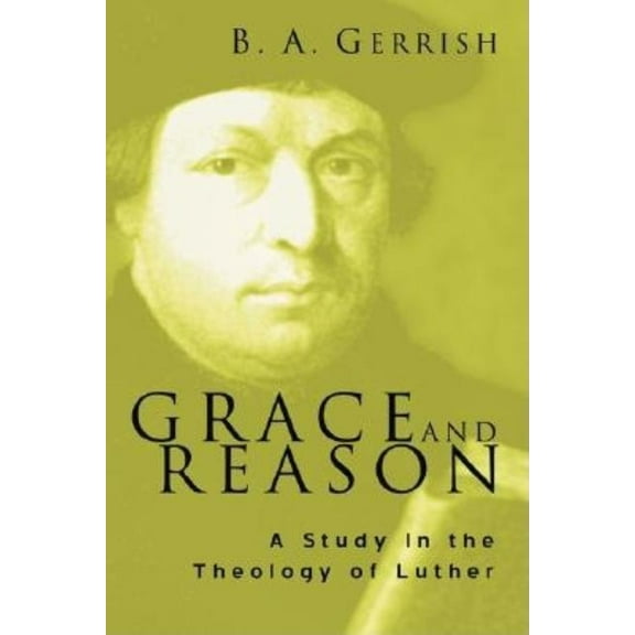 Grace and Reason (Paperback)
