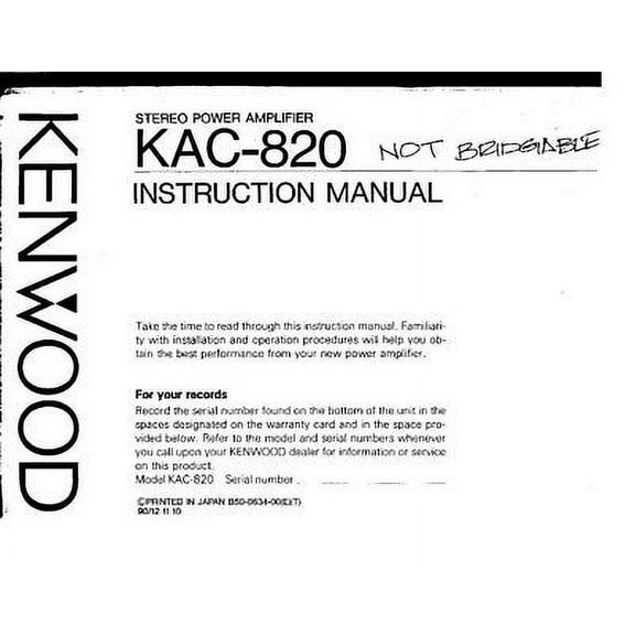 Instruction Manual ONLY for Kenwood KAC-820 Amplifier Owners Instruction Manual REPRINT