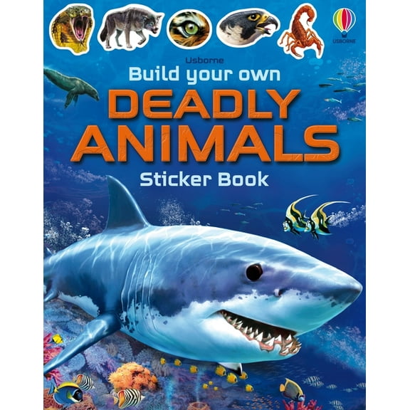 Build Your Own Sticker Book Build Your Own Deadly Animals, (Paperback)