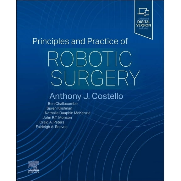 Principles and Practice of Robotic Surgery, (Hardcover)