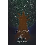 The Bird of the Stars (Paperback)