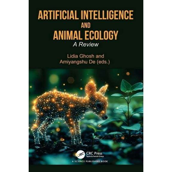 Artificial Intelligence and Animal Ecology: A Review, (Hardcover)